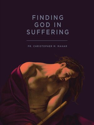 cover image of Finding God in Suffering